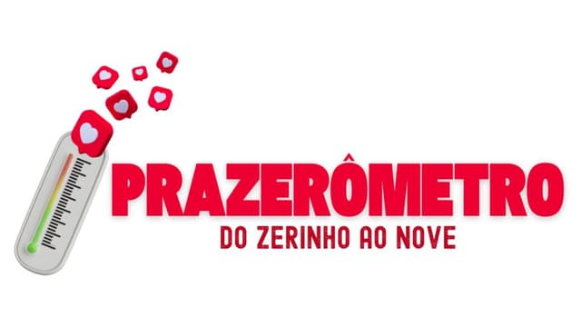 PRAZERÔMETRO